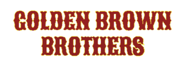 GOLDENBROWNBROTHERS